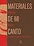 Materiales de mi canto: Ext...