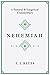 Nehemiah: A Pastoral and Ex...