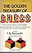 The golden treasury of chess