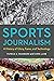 Sports Journalism by Patrick S. Washburn