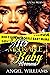 His Miserable Baby Momma  by Angel Williams