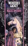 Magic's Pawn by Mercedes Lackey