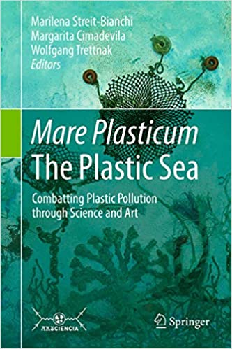 Mare Plasticum - The Plastic Sea: Combatting Plastic Pollution Through Science and Art