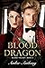 Blood Dragon, Amber Anthony...