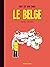 Le Belge T02: Tout est bon ...