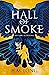 Hall of Smoke
