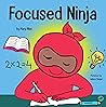 Focused Ninja
