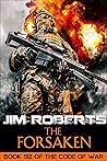 The Forsaken (Code of War #6)