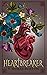 Heartbreaker (Heartmender #2)