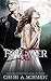 Forever: The Original (The Fateful Vampire Series)