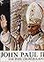 John Paul II, the Pope from Poland