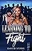 Learning to Fight (West Cou...