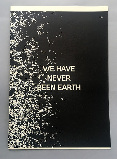 We Have Never Been Earth