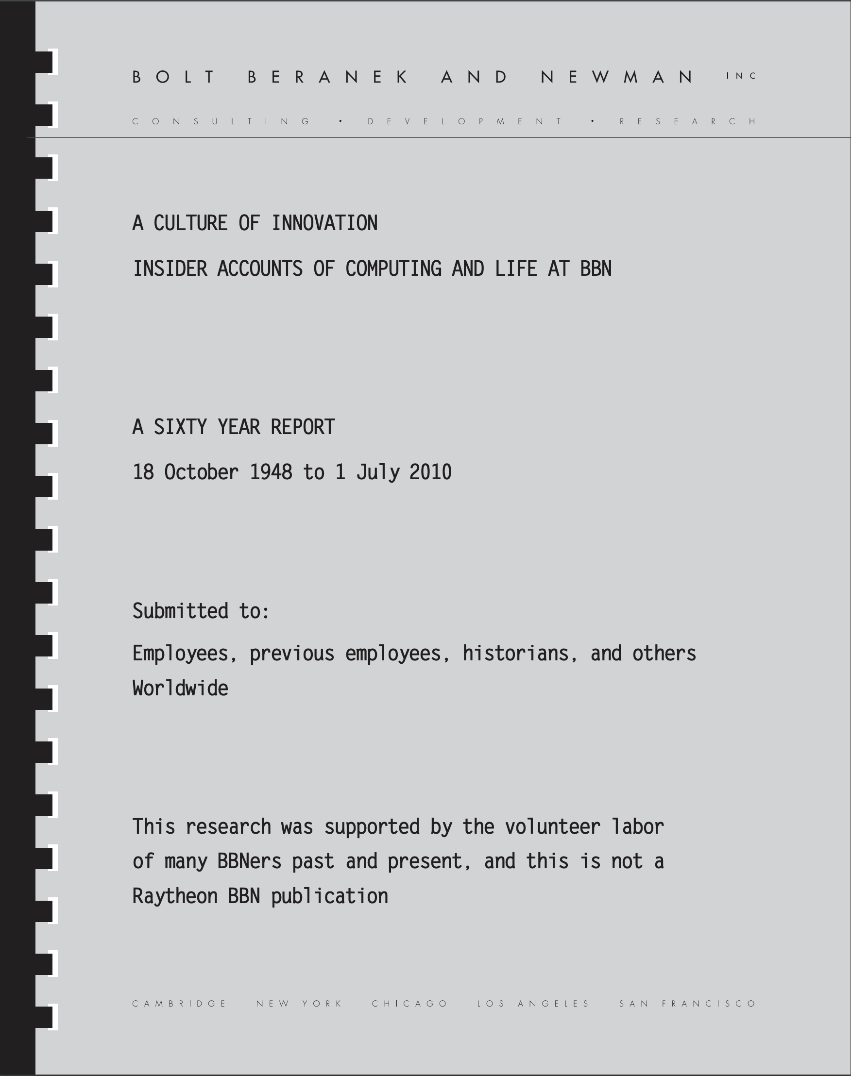A Culture of Innovation: Insider Accounts of Computing and Life at BBN
