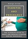 DIABETES AND PREG...