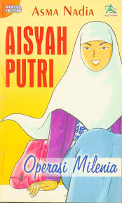 Aisyah Putri 1: Operasi Milenia (Paperback)