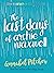 The Last Days of Archie Maxwell (Super-readable YA)