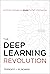 The Deep Learning Revolution