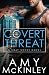 Covert Threat (GRAY GHOST SERIES)