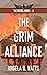 The Grim Alliance (The Infidel Books #2)