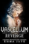 Vascellum Revenge