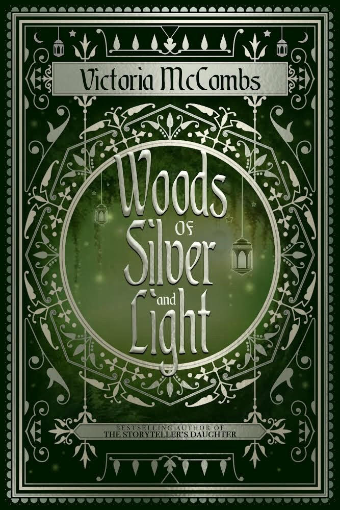 Woods of Silver and Light (Storyteller's, #2)