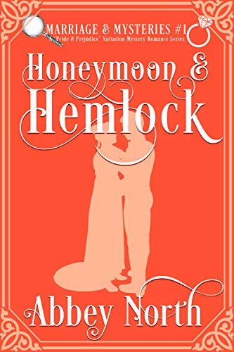 Honeymooon & Hemlock (Marriage & Mysteries #1)