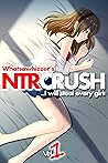 NTR Crush : Volume 1