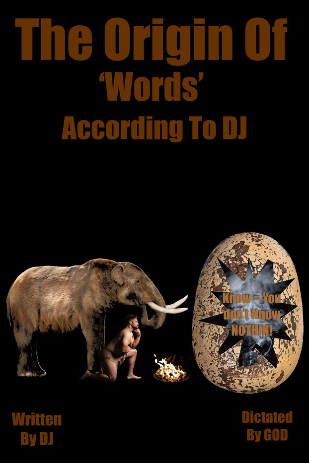 The Origin of Words According to DJ