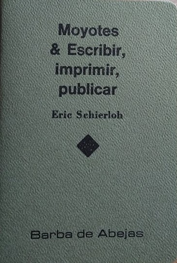 Moyotes & Escribir, imprimir, publicar