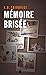 Mémoire brisée