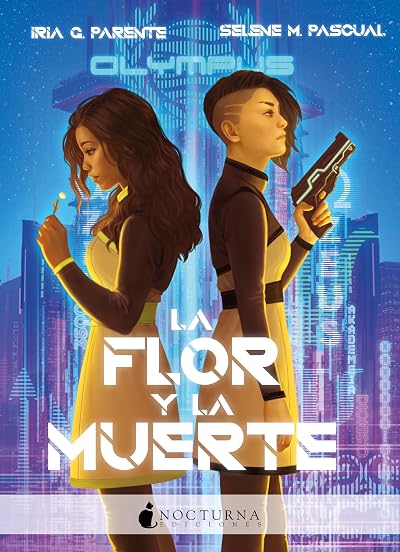 La flor y la muerte (Olympus, #1)