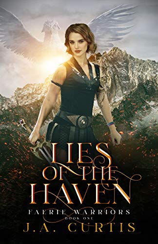 Lies of the Haven (Faerie Warriors #1)
