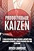 Produtividade Kaizen by Steven Lawrence
