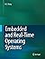 Embedded and Real-Time Operating Systems