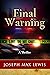 Final Warning
