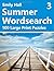 Summer Wordsearch 3: 100 La...