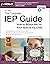 The Complete IEP Guide: How to Advocate for Your Special Ed Child
