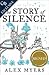 The Story of Silence