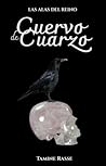 Cuervo de Cuarzo by Tamine Rasse