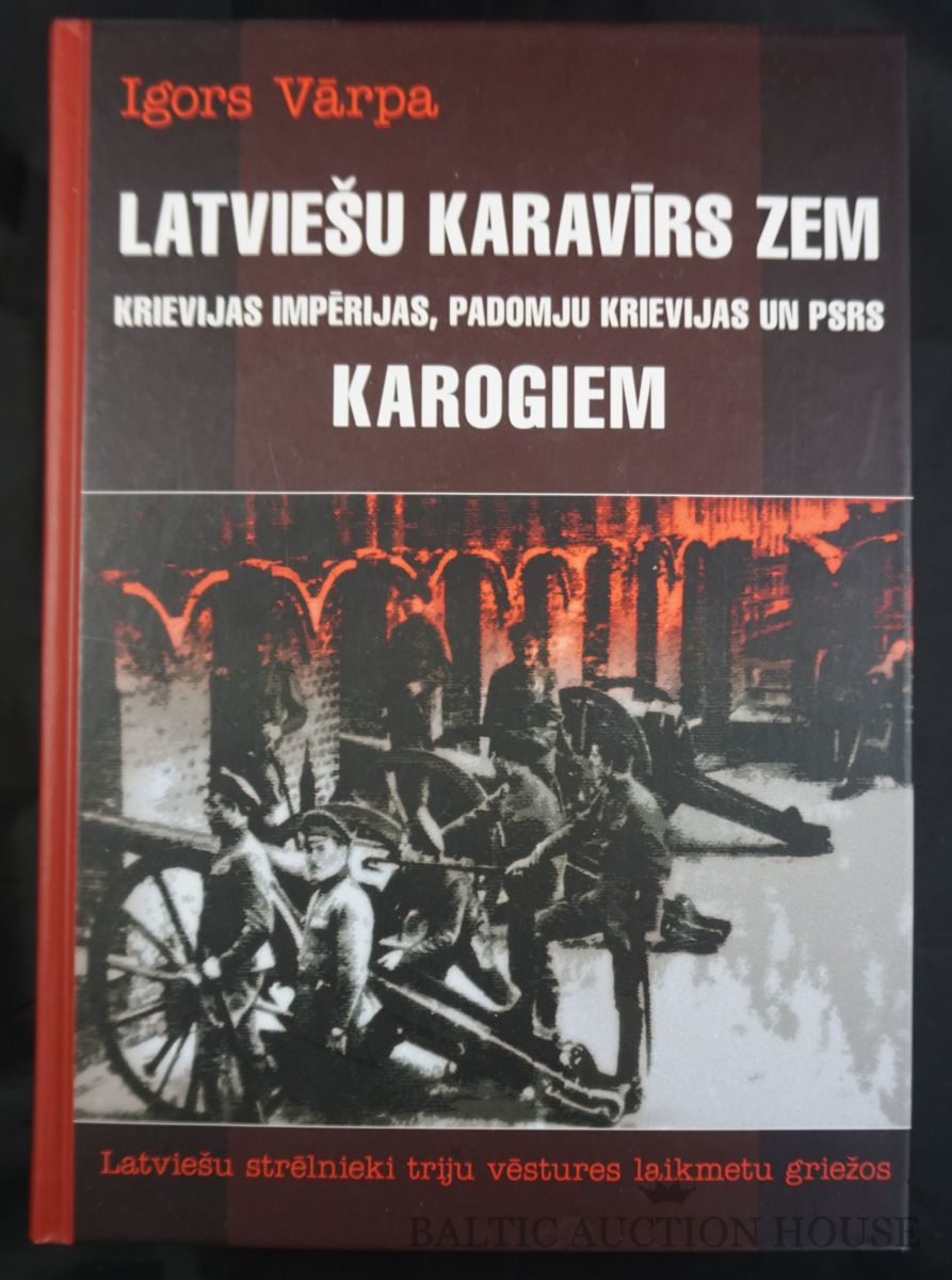 Latviešu karavīrs zem Krievijas impērijas, Padomju Krievijas un PSRS karogiem