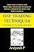 Day Trading Techniques Without Technicalities by Arulpandi P
