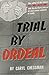 Trial by Ordeal
