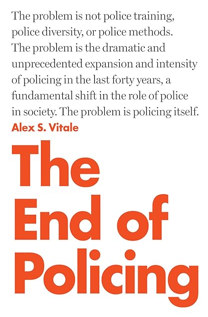 The End of Policing