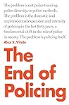The End of Policing