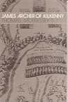 James Archer of Kilkenny: An Elizabethan Jesuit, First Rector of the Irish College at Salamanca, and Ally of the Great Hugh O'Neill