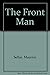 The front man