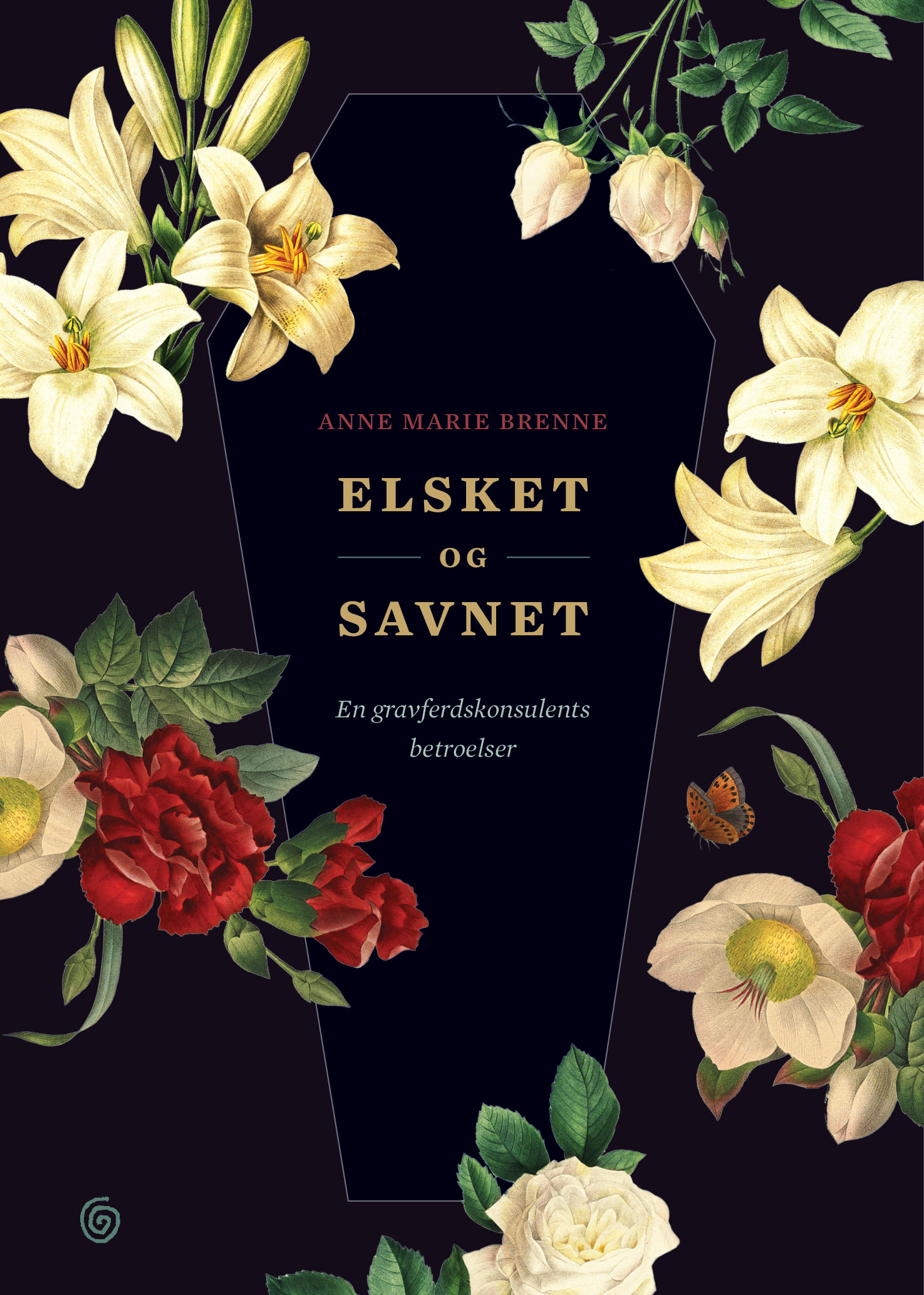 Elsket og savnet: En gravferdskonsulents betroelser (Hardcover)