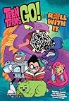 Teen Titans Go! Roll With It!
