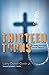 Thirteen Turns: A Theology ...